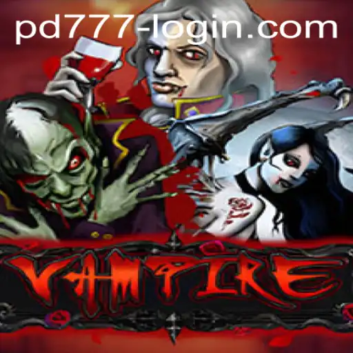 Vampire: Unveiling the Dark World of PD777